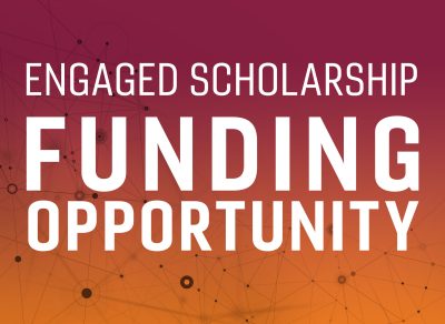 Funding opportunity: Engaged Scholarship Research/Creative Activities Grants Program